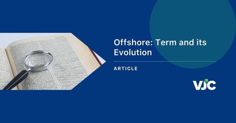 Featured image for The Journey of ‘Offshore’: The Term and its Evolution
